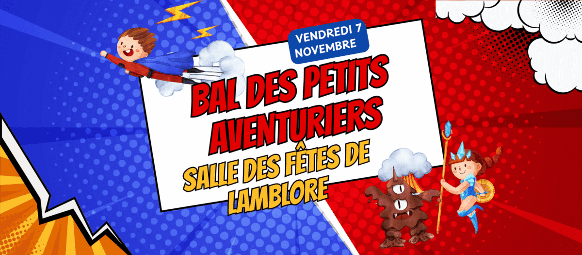 Bal des Petits Aventuriers – Lamblore