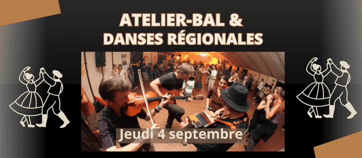 Atelier-Bal & Danses régionales