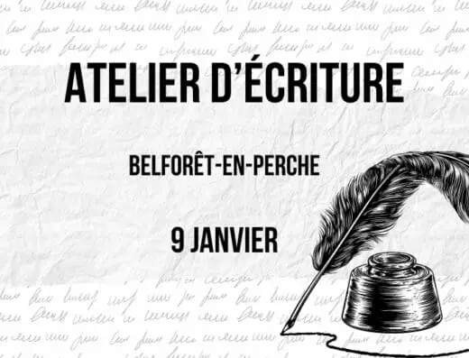 Atelier d’écriture – Les vendredis créatifs à Belforêt-en-Perche
