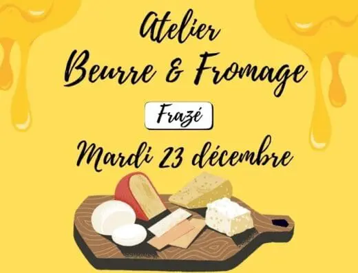 Atelier Beurre & Fromage