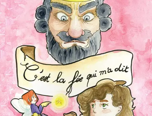 C&rsquo;est la fée qui m&rsquo;a dit
