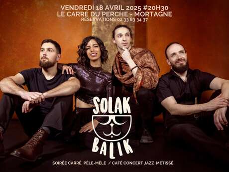 Soirée Carré Pêle-Mêle – Café-concert – Solak Balik