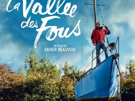 Cinéma – La Vallée des fous