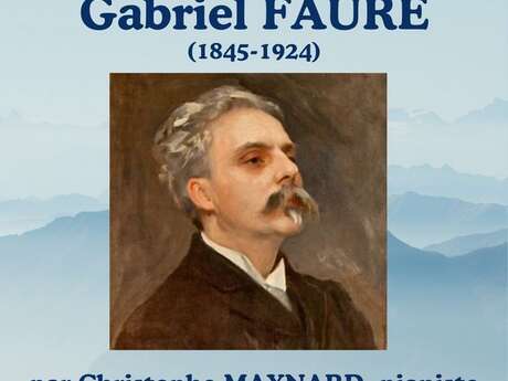 Concert-conférence – A la découverte de Gabriel Fauré