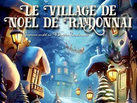 Le Village de Noel de Randonnai