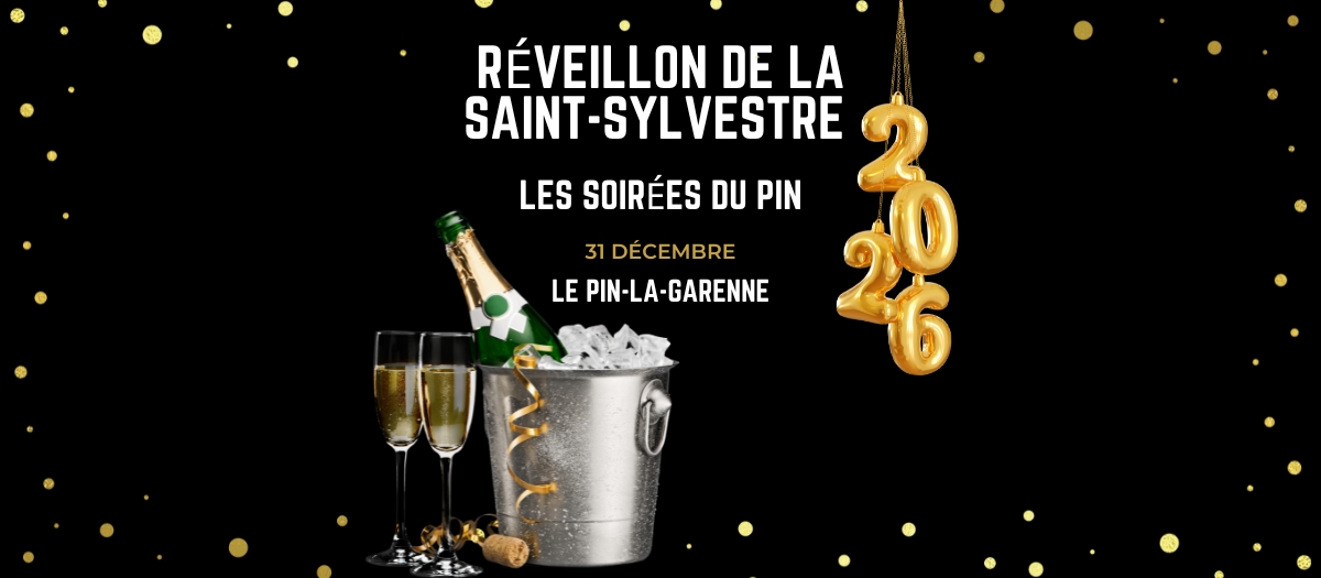 Les Soirées du Pin – Réveillon de la Saint-Sylvestre