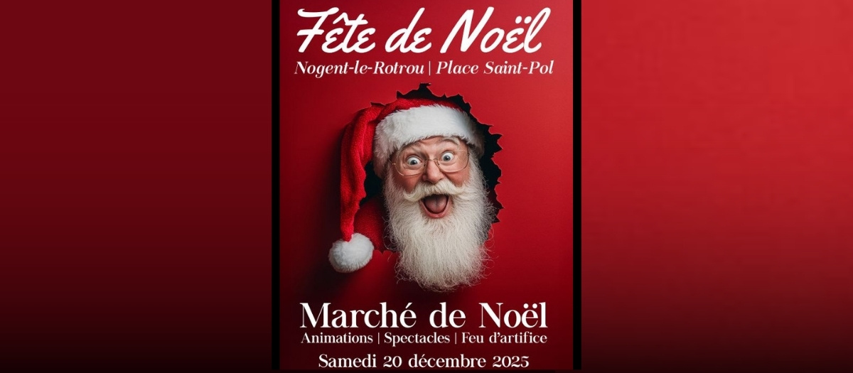 NOGENT-LE-ROTROU – GRAND MARCHÉ DE NOËL 2025