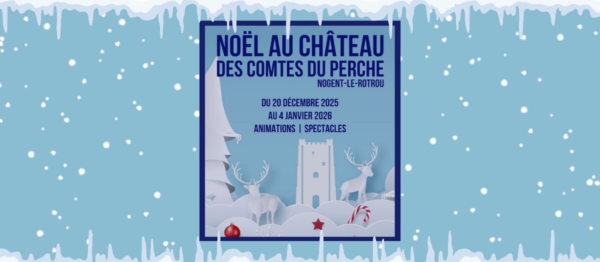 Noël au Château des Comtes du Perche